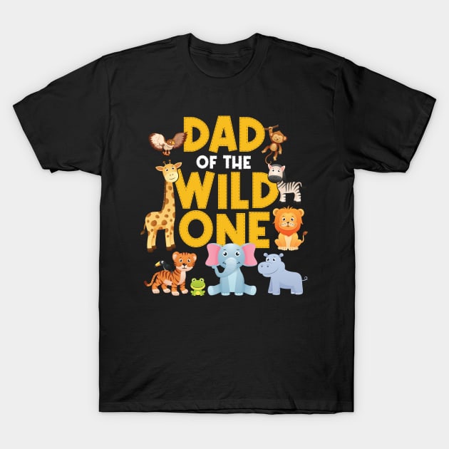 Dad Of The Wild One Zoo Birthday Safari Jungle Animal T-Shirt by badCasperTess